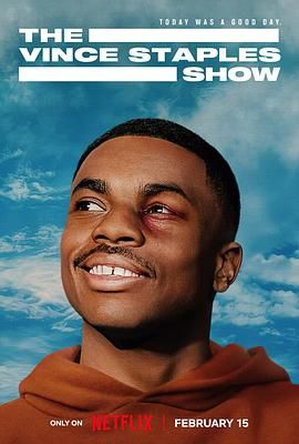 美国连续剧欧美剧《文斯小子 第一季 The Vince Staples Show》(2024)[1080P][超清][BT下载]