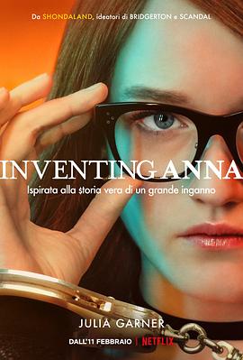 美国连续剧欧美剧《虚构安娜 Inventing Anna》(2022)[1080P][超清][BT下载]