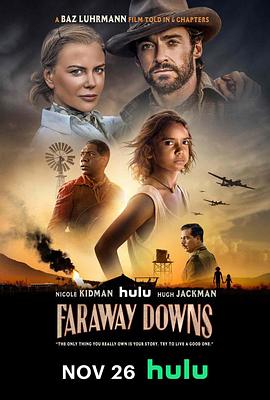 澳大利亚连续剧欧美剧《远方牧场 第一季 Faraway Downs》(2023)[1080P][超清][BT下载]