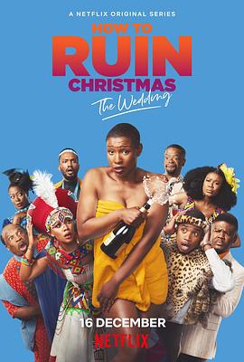 南非连续剧海外剧《如何毁掉圣诞节：婚礼 第三季 How to Ruin Christmas: The Wedding》(2022)[1080P][超清][BT下载]