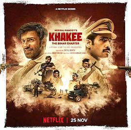 印度连续剧欧美剧《警网：比哈尔邦篇 Khakee: The Bihar Chapter》(2022)[1080P][超清][BT下载]