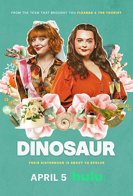 英国连续剧海外剧《恐龙 Dinosaur》(2024)[1080P][超清][BT下载]