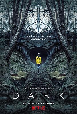 德国连续剧欧美剧《暗黑 第一季 Dark》(2017)[1080P][超清][BT下载]