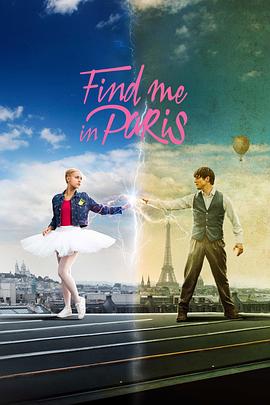 美国连续剧欧美剧《来巴黎找我 二 Find Me in Paris Season 2》(2019)[1080P][超清][BT下载]