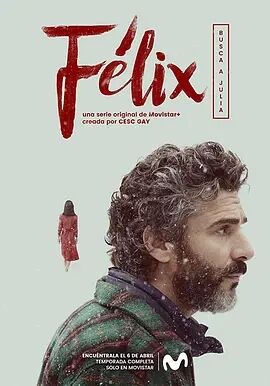 西班牙连续剧海外剧《菲利克斯 第一季 Félix》(2018)[1080P][超清][BT下载]