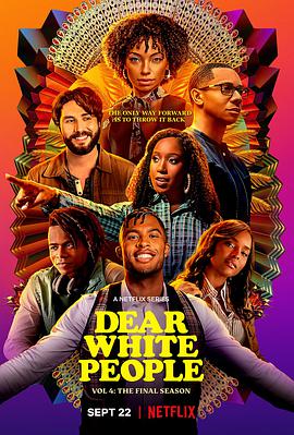 美国连续剧欧美剧《亲爱的白种人 第四季 Dear White People Season 4》(2021)[1080P][超清][BT下载]