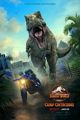 美国连续剧欧美剧《侏罗纪世界白垩纪营地 第二季 Jurassic World: Camp Cretaceous Season 2》(2021)[1080P][超清][BT下载]