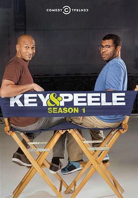 美国连续剧欧美剧《基和皮尔 第一季 Key and Peele》(2012)[1080P][超清][BT下载]