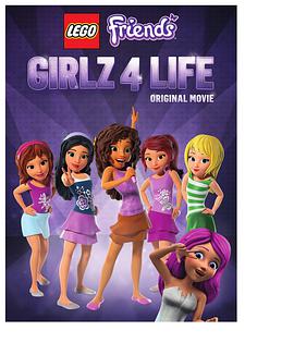 美国电影动画片《乐高好朋友：四姐妹的幸福生活 乐高好朋友 LEGO Friends: Girlz 4 Life》[1080P][超清][BT下载]