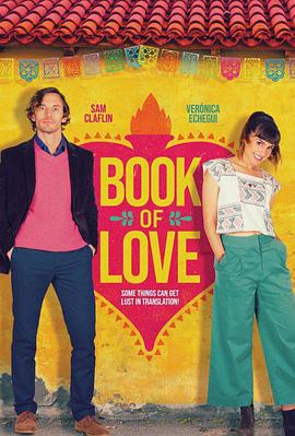 墨西哥电影爱情片《恋爱小说 Book of Love》(2022)[1080P][超清][BT下载]