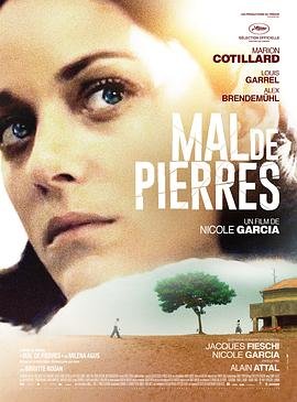 法国电影爱情片《石之痛 Mal de pierres》(2016)[1080P][超清][BT下载]