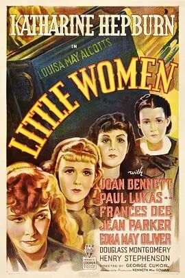 美国电影爱情片《小妇人 Little Women》(1933)[1080P][超清][BT下载]