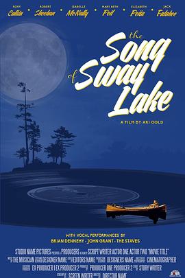 美国电影爱情片《斯威湖之歌 The Song of Sway Lake》(2017)[1080P][超清][BT下载]