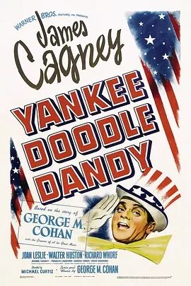 美国电影爱情片《胜利之歌 Yankee Doodle Dandy》(1949)[1080P][超清][BT下载]