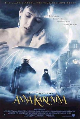 美国电影爱情片《安娜卡列尼娜 Anna Karenina》(1997)[1080P][超清][BT下载]