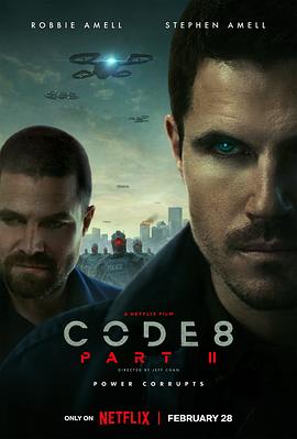 美国电影科幻片《8号警报2 Code 8: Part II》(2024)[1080P][超清][BT下载]