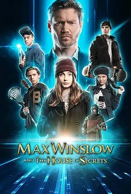 美国电影科幻片《马克思和秘密之房 Max Winslow and the House of Secrets》(2019)[1080P][超清][BT下载]