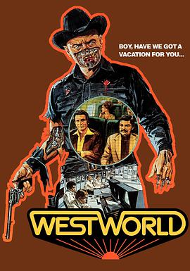 美国电影科幻片《西部世界 Westworld》(1973)[1080P][超清][BT下载]