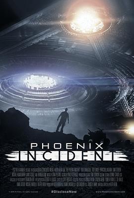 美国电影科幻片《凤凰城事件 The Phoenix Incident》(2015)[1080P][超清][BT下载]