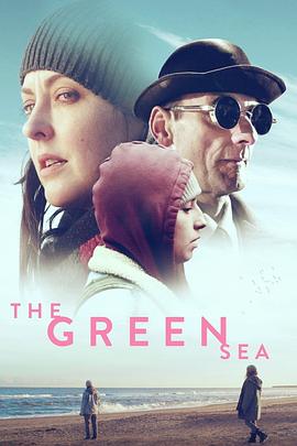 爱尔兰爱尔兰电影科幻片《绿海迷踪 The Green Sea》(2018)[1080P][超清][BT下载]