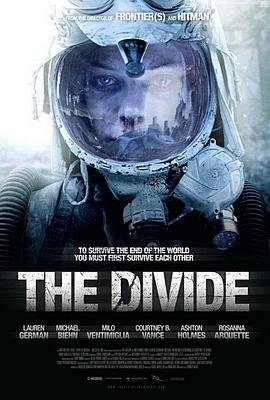 加拿大电影科幻片《隔绝 The Divide》(2011)[1080P][超清][BT下载]