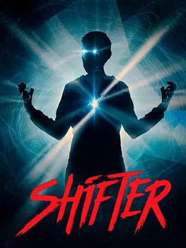 美国电影科幻片《变速杆 Shifter》(2020)[1080P][超清][BT下载]