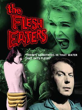 美国电影科幻片《碧海狂魔 The Flesh Eaters》(1964)[1080P][超清][BT下载]