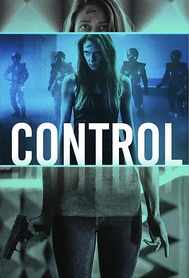 美国电影科幻片《超能控制 Control》(2022)[1080P][超清][BT下载]