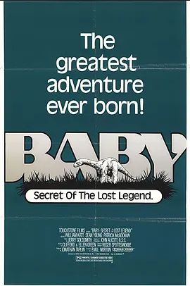 美国电影科幻片《小恐龙历险记 Baby: Secret of the Lost Legend》(1985)[1080P][超清][BT下载]