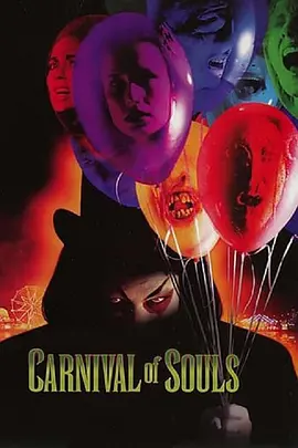 美国电影恐怖片《幽灵欢狂 Carnival of Souls》(1998)[1080P][超清][BT下载]