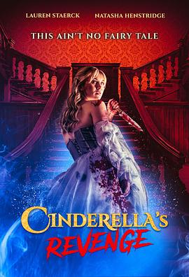 英国电影恐怖片《灰姑娘复仇记 Cinderella’s Revenge》(2024)[1080P][超清][BT下载]