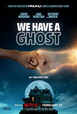 美国电影恐怖片《我们有鬼啦 We Have A Ghost》(2023)[1080P][超清][BT下载]