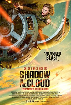 美国电影恐怖片《云中阴影 Shadow In The Cloud》(2020)[1080P][超清][BT下载]