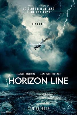 美国电影恐怖片《地平线 Horizon Line》(2020)[1080P][超清][BT下载]