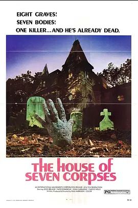 美国电影恐怖片《七尸冢 The House of Seven Corpses》(1974)[1080P][超清][BT下载]