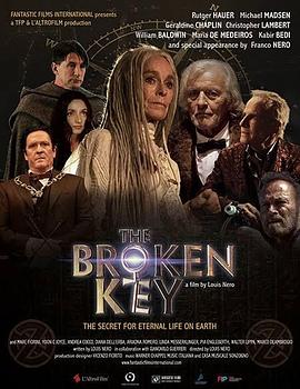 电影恐怖片《破碎的钥匙 The Broken Key》(2017)[1080P][超清][BT下载]