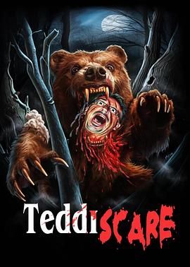 美国电影恐怖片《泰迪凶熊 Teddiscare》(2024)[1080P][超清][BT下载]