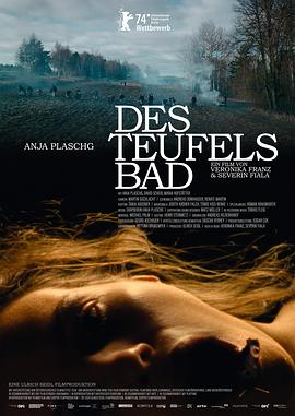 奥地利电影恐怖片《恶魔之浴 Des Teufels Bad》(2024)[1080P][超清][BT下载]