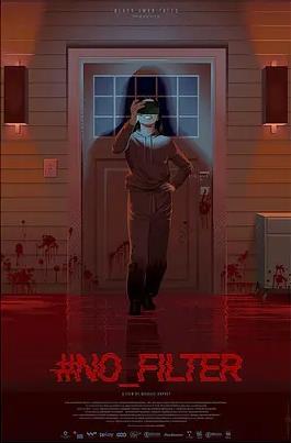 比利时电影恐怖片《校园网红惊魂记 #No_Filter》(2022)[1080P][超清][BT下载]