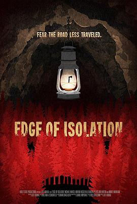 美国电影恐怖片《孤立边缘 Edge of Isolation》(2018)[1080P][超清][BT下载]