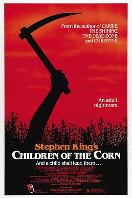 美国电影恐怖片《玉米田的小孩 Children of the Corn》(1984)[1080P][超清][BT下载]