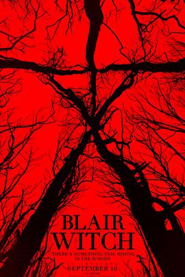 美国电影恐怖片《布莱尔女巫 Blair Witch》(2016)[1080P][超清][BT下载]