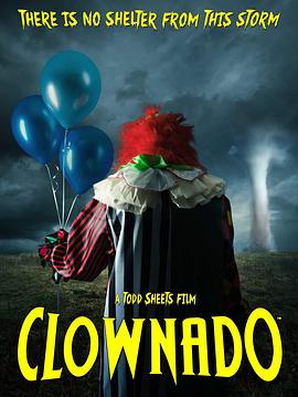 美国电影恐怖片《小丑龙卷风 Clownado》(2019)[1080P][超清][BT下载]