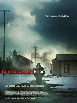 美国电影恐怖片《我不是连环杀手 I Am Not a Serial Killer》(2016)[1080P][超清][BT下载]