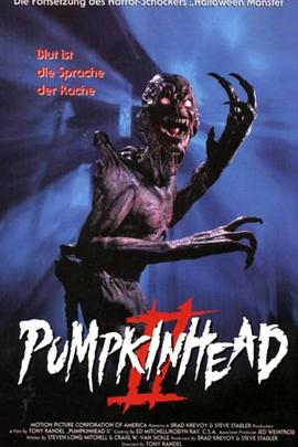 美国电影恐怖片《南瓜恶灵2：血翼 Pumpkinhead II: Blood Wings》(1993)[1080P][超清][BT下载]