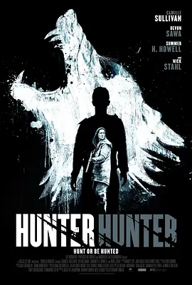 美国电影恐怖片《人狼恶 Hunter Hunter》(2020)[1080P][超清][BT下载]