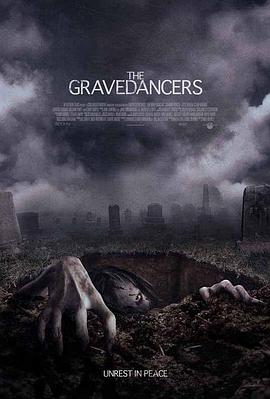 美国电影恐怖片《坟墓舞者 The Gravedancers》(2006)[1080P][超清][BT下载]