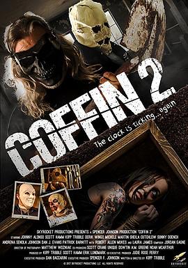 美国电影恐怖片《棺材2 Coffin 2》(2017)[1080P][超清][BT下载]