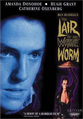 英国电影恐怖片《白蛇传说 The Lair of the White Worm》(1988)[1080P][超清][BT下载]