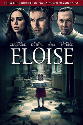 美国电影恐怖片《疗养怨 Eloise》(2017)[1080P][超清][BT下载]